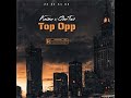 Karma 256 Top Opp Ft OneTwo Official Audio Prod ENRGY