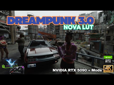DREAMPUNK 3.0 + Nova LUT + MODS | Cyberpunk 2077 | RTX 5090 | Hyper Real Ambient Walk |