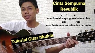 Download lagu (Chord) Cinta Sempurna - Revublik | Tutorial GItar Mudah mp3