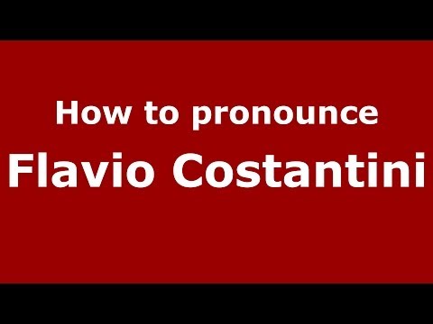 How to pronounce Flavio Costantini (Italian/Italy) - PronounceNames.com