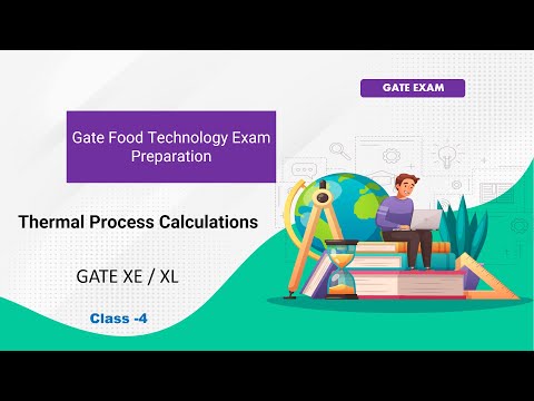 Gate Food Technology |Thermal Process Calculations| Food Technology Lecture Class-4