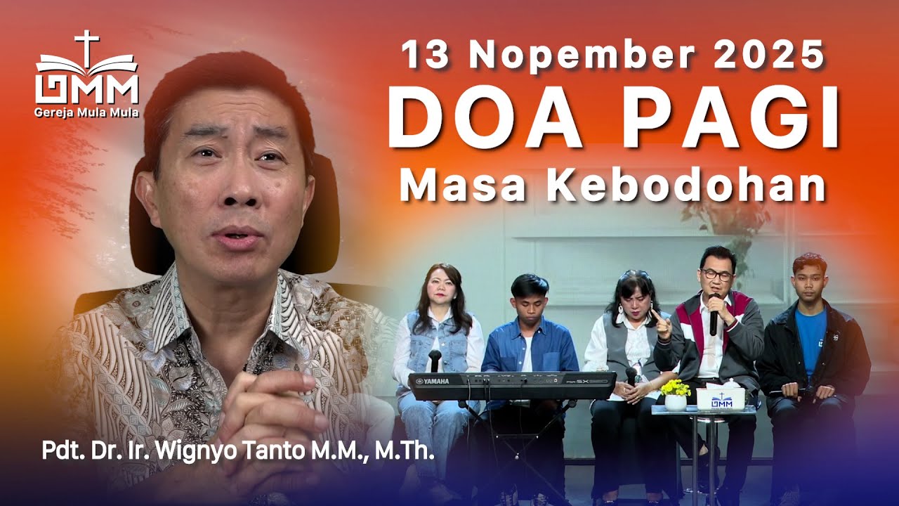 DOA PAGI | Masa Kebodohan – 13 November 2025 | Ps. Wignyo Tanto