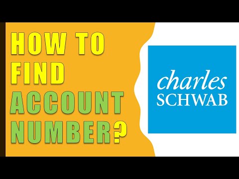 How to find Charles Schwab Account Number?