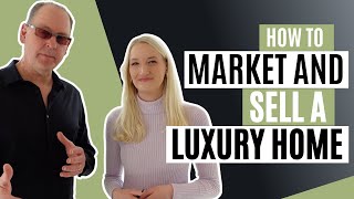 How to Market and Sell a Luxury Home - Colorado Luxury Real Estate