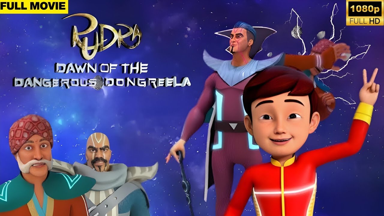 Rudra - Dawn of the Dangerous Dongreela! | Full Movie