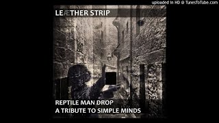 Leæther Strip - Love Song [A Tribute To Simple Minds]