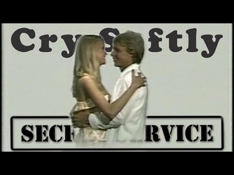 Secret Service — Cry Softly (OFFICIAL VIDEO,  1982)