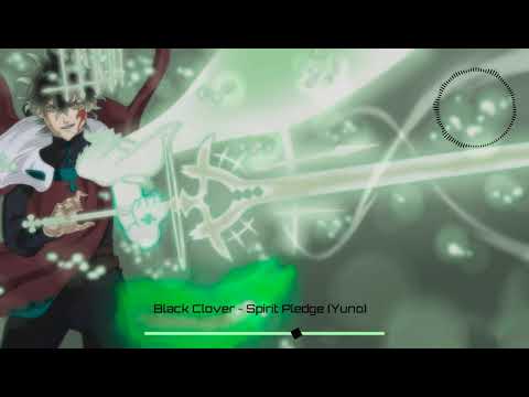 Black Clover ~ Spirit Pledge (Yuno)