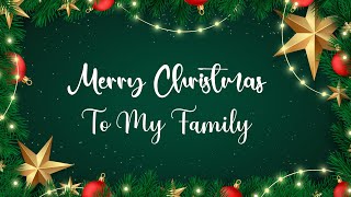 Merry Christmas Wishes for Family || WishesMsg.com