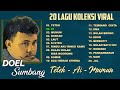 POP SUNDA DOEL SUMBANG FULL ALBUM RINDU AKU RINDU KAMU JADI SATU TRENDING DI TIKTOK