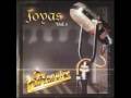 tu me vas a llorar los temerarios joyas vol.1