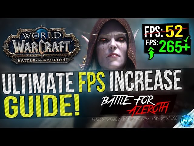 World Of Warcraft: Dramatically increase performance / FPS with any setup!