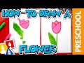 How To Draw A Flower Tulip Preschool