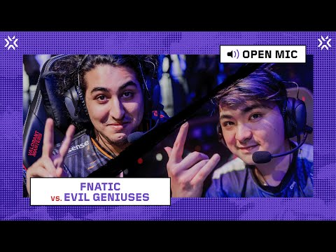 FNATIC vs Evil Geniuses | Open Mic | VALORANT Masters Tokyo 2023