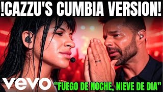 🔥ESTRENO MUNDIAL💣RICKY MARTIN ACABÓ LLORANDO😭&quot;FUEGO DE NOCHE, NIEVE DE DIA&quot; VERSION CUMBIA BY CAZZU🎤
