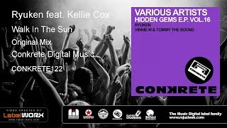 Ryuken feat. Kellie Cox - Walk In The Sun (Original Mix)