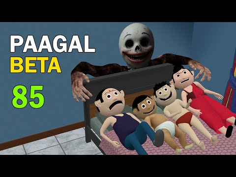 PAAGAL BETA 85 | CS Bisht Vines | Desi Comedy Video | Jokes | Chandan Bisht