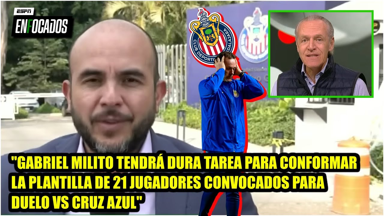 MILITO con COMPLICACIONES por plantel vs CRUZ AZUL ¿Dejará muchos fuera? ¿Y Chicharito? | Enfocados