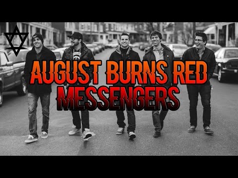August Burns Red - 10 Year Anniversary of Messengers!