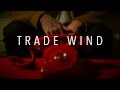 Trade Wind - "White Pipes" (Official Video ...