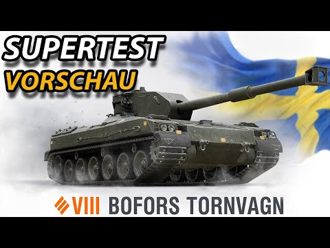 Der BOFORS TORNVAGN - SuperTest Vorschau - Der Schwedische T34