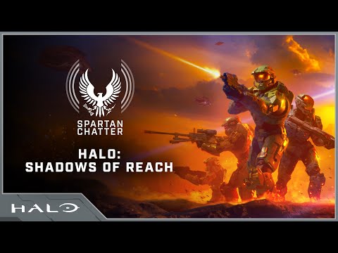 Spartan Chatter: Shadows of Reach