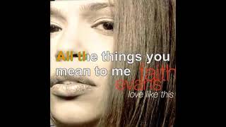 Faith Evans - Love Like This [Lyrics Audio HQ]