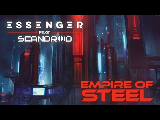 Essenger – Empire Of Steel feat. Scandroid (Remix Stems)