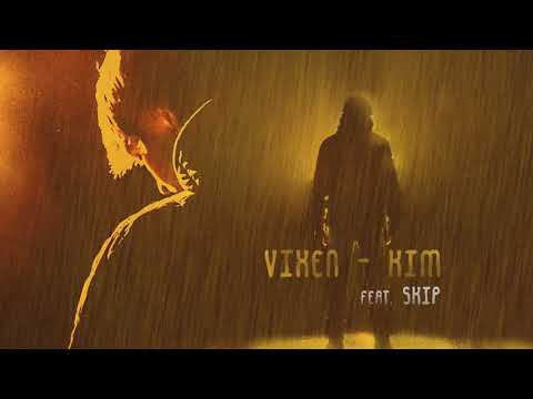Vix.N ft. Skip - Kim | prod. JRS | SERCE