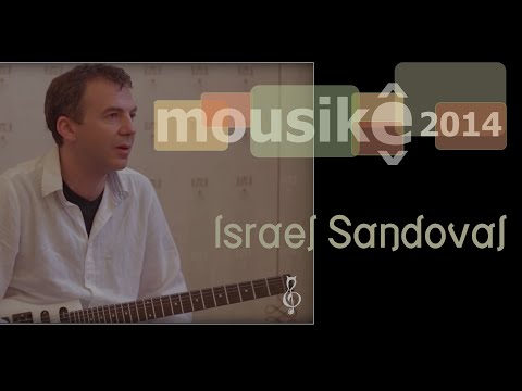 Master Class Mousikê 2014  Israel Sandoval