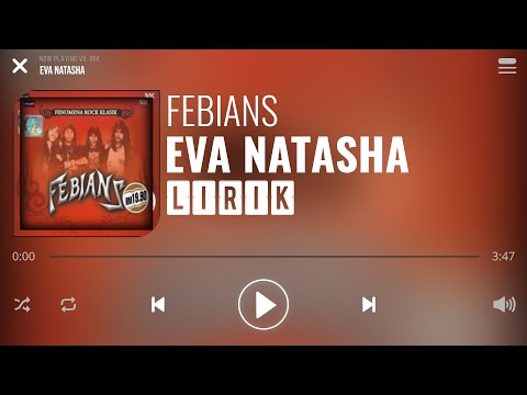 Febians - Eva Natasha [Lirik]