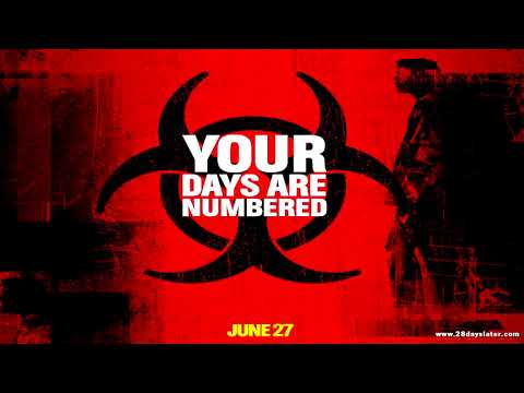 28 Weeks Later & 28 Days Later theme REMIX song by John Murphy