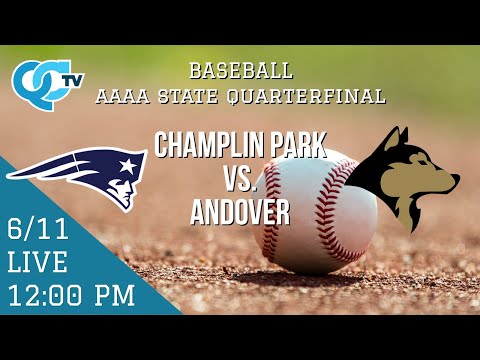 Baseball: Champlin Park vs Andover *AAAA State Quarterfinal*  | QCTV