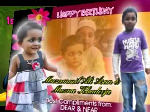 Happy Birthday wishes to Muzammil & Muzna.....