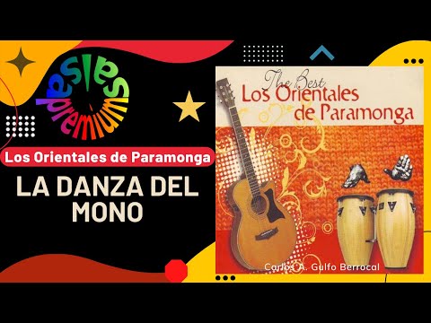 🔥LA DANZA DEL MONO por LOS ORIENTALES DE PARAMONGA - Salsa Premium