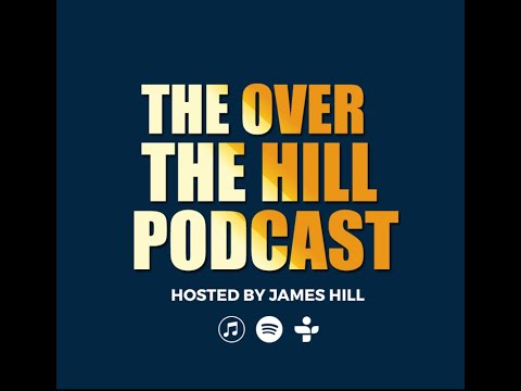 The Over The Hill Podcast Episode 19 - Heny G
