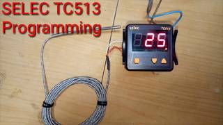 SELEC TC513 TEMP. CONTROLLER PROGRAMMING