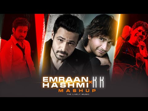 Emraan Hashmi X KK Mashup 2024 | Best Of KK & Emraan Hashmi | The Lively Music