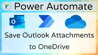Save Outlook Attachments to OneDrive using Microsoft Power Automate