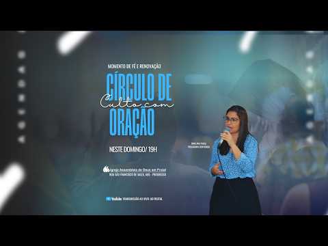 Culto com o Círculo de Oração - AD Frutal–MG  31/05/2026 |