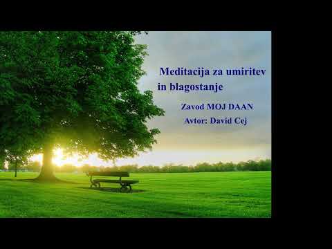 Meditacija za umiritev in blagostanje