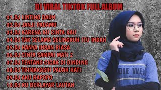 Download lagu DJ LINTING DAUN REMIX FULL ALBUM TERBARU VIRAL TIKTOK 2022 FULL BASS mp3