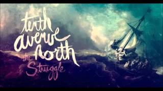 Hostage Of Peace - Tenth Avenue North (The Struggle)