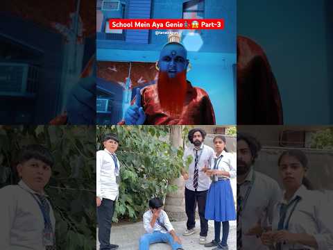 School Mein Aya Genie🧞‍♂️😱 Part-3 #shorts #ytshorts #teratrigun #comedy #schoolshorts