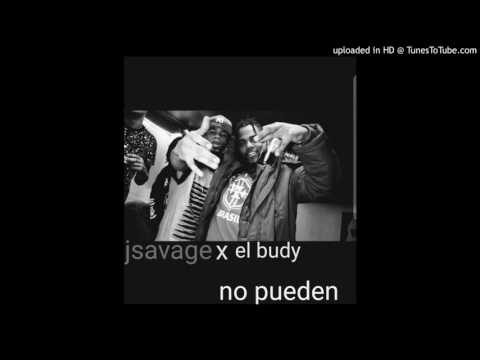 jsavage x el budy - no pueden