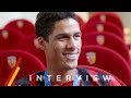 Interview exclusive : Raphaël Varane