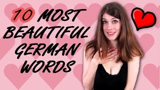10 Most BEAUTIFUL German Words