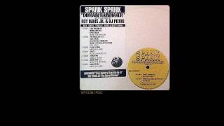 Spank Spank - Domain/Rainmaker [Pierre's Late Night Wildpitch Mix]