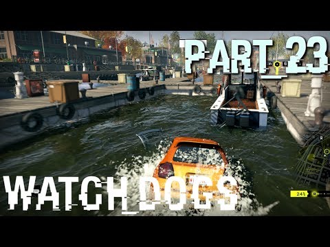 Watch Dogs Full Walkthrough in 4K/2160p Ultra HD, Part 23: Getaways and Manslaughter, Oops (for PC)
