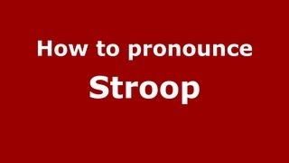 How to pronounce Stroop